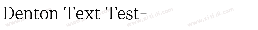 Denton Text Test字体转换